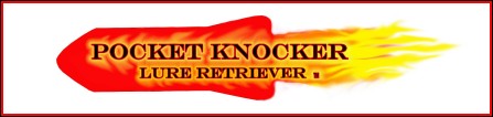 Pocket Knocker by Strikezone Lure Co.